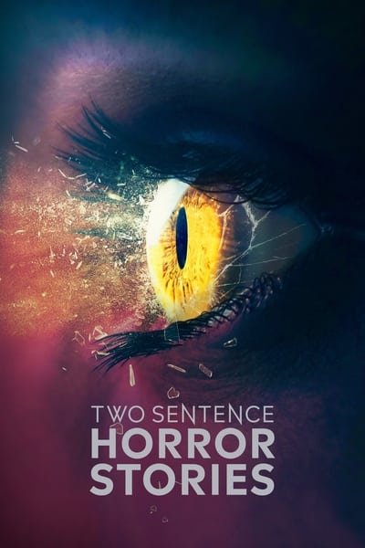 Regarder Two Sentence Horror Stories - Saison 3 en streaming complet