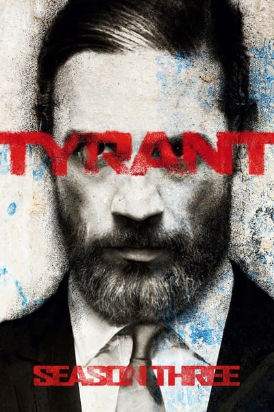 Regarder Tyrant - Saison 3 en streaming complet