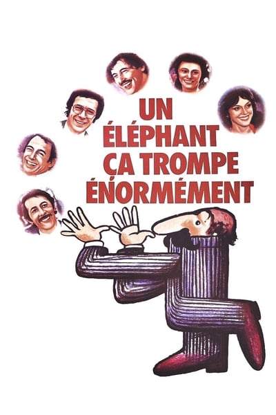 Regarder Un éléphant ça trompe énormément en streaming complet