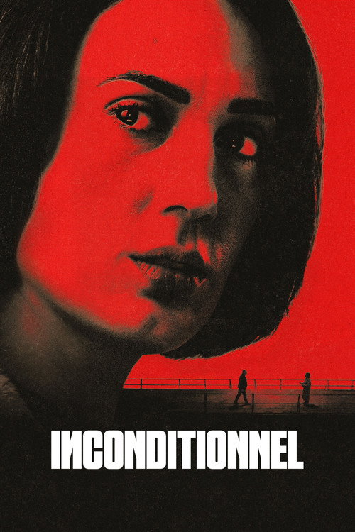 Regarder Unconditional - Saison 1 en streaming complet