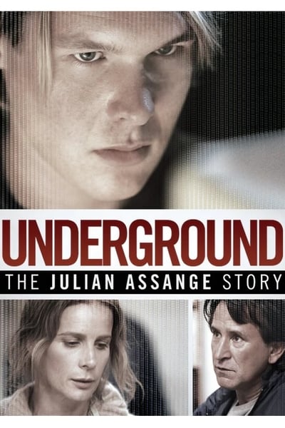 Regarder Underground : L'Histoire de Julian Assange en streaming complet