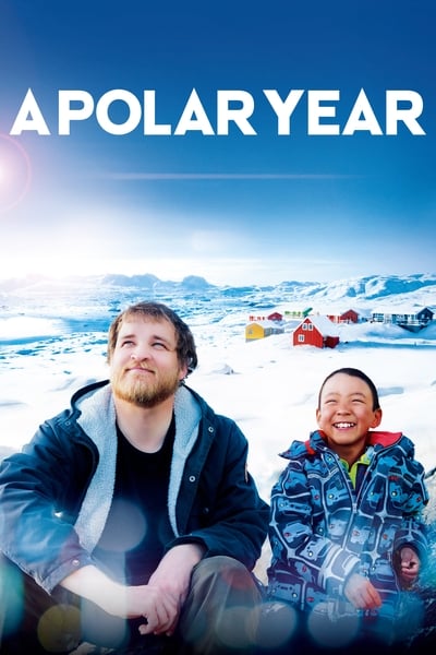 Regarder A Polar Year en streaming complet