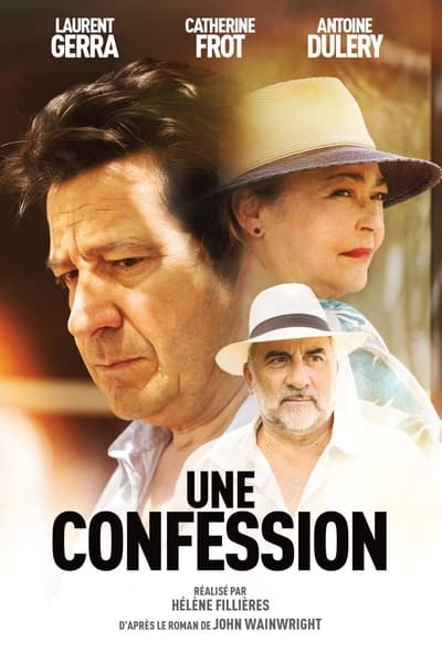 Regarder Une confession en streaming complet