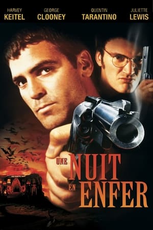 Regarder Une nuit en enfer en streaming complet