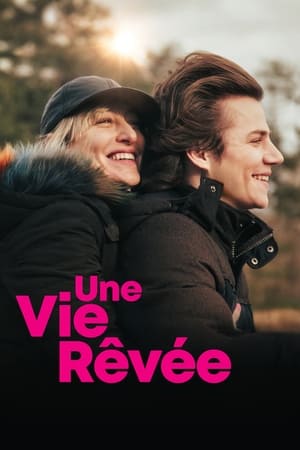 Regarder Une vie rêvée en streaming complet