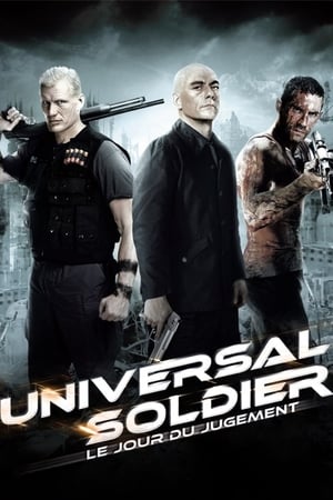 Regarder Universal Soldier : Le Jour du jugement en streaming complet