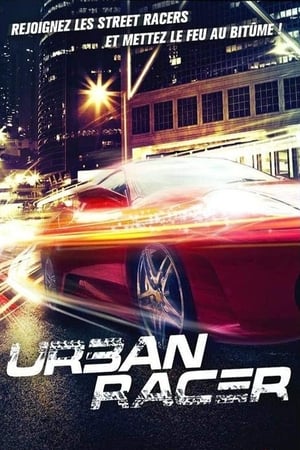 Regarder Urban Racer en streaming complet