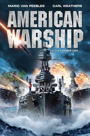 Regarder American Warship en streaming complet