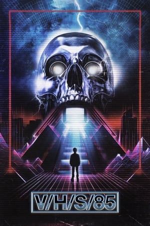Regarder V/H/S/85 en streaming complet