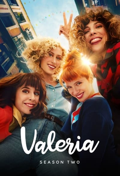 Regarder Valeria - Saison 2 en streaming complet