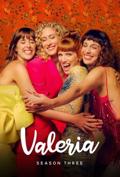 Regarder Valeria - Saison 3 en streaming complet