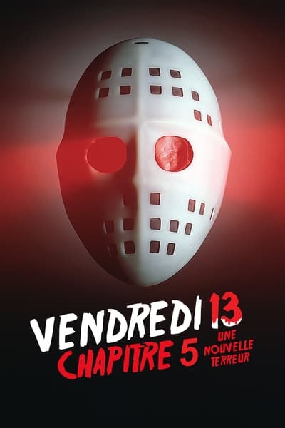 Regarder Vendredi 13, chapitre 5 : Une nouvelle terreur en streaming complet