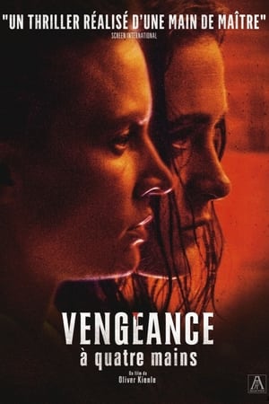 Regarder Vengeance à quatre mains en streaming complet