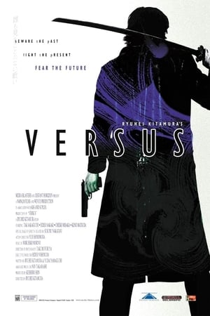 Regarder Versus, l'ultime guerrier en streaming complet