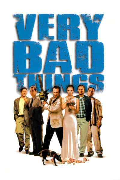 Regarder Very Bad Things en streaming complet