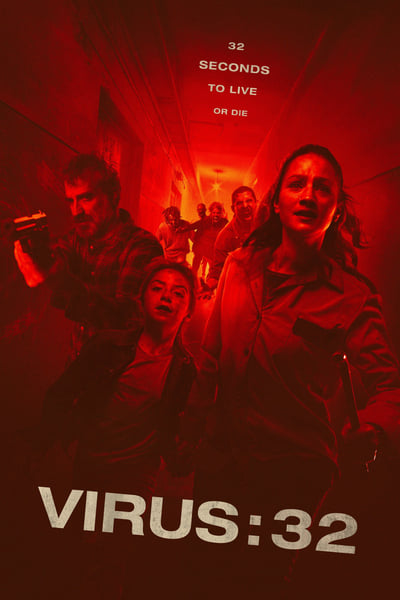Regarder Virus : 32 en streaming complet