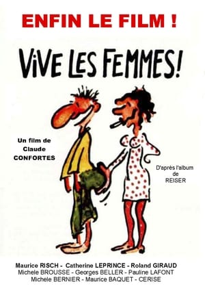 Regarder Vive les femmes ! en streaming complet