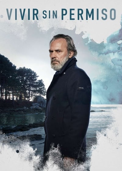Regarder Vivir Sin Permiso - Saison 1 en streaming complet