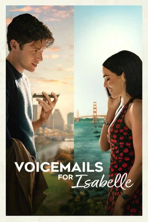 Regarder Voicemails for Isabelle en streaming complet
