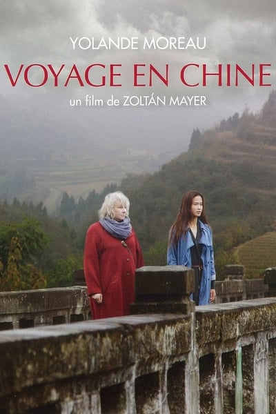 Regarder Voyage en Chine en streaming complet