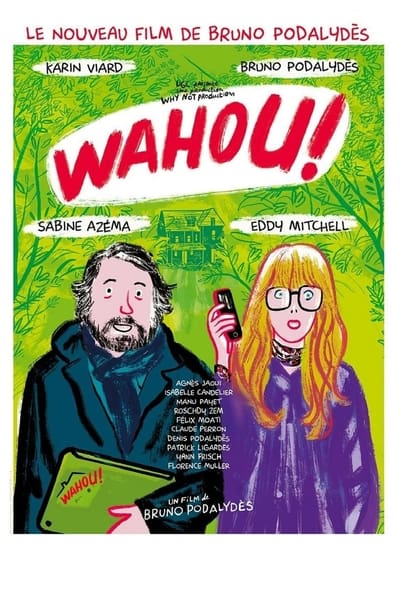 Regarder Wahou! en streaming complet