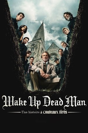 Regarder Wake Up Dead Man : Une histoire à couteaux tirés en streaming complet