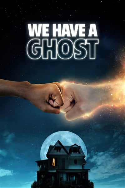 Regarder We Have a Ghost en streaming complet