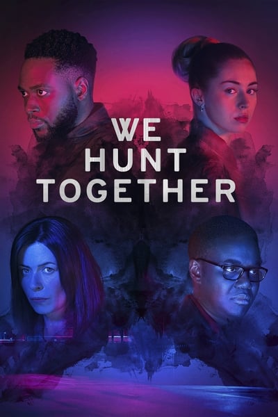 Regarder We Hunt Together - Saison 1 en streaming complet