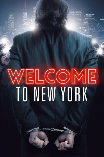 Regarder Welcome to New York en streaming complet