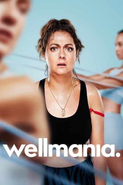 Regarder Wellmania - Saison 1 en streaming complet