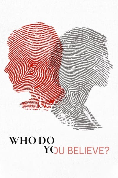 Regarder Who Do You Believe? - Saison 1 en streaming complet
