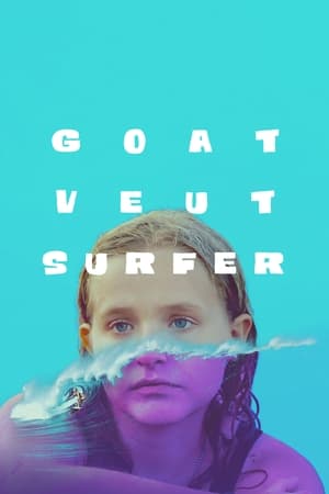 Regarder Wild Goat Surf en streaming complet