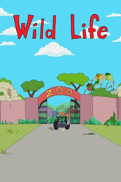 Regarder Wild Life - Saison 1 en streaming complet