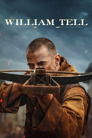 Regarder William Tell en streaming complet
