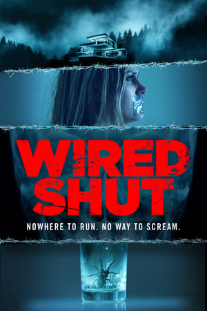 Regarder Wired Shut en streaming complet