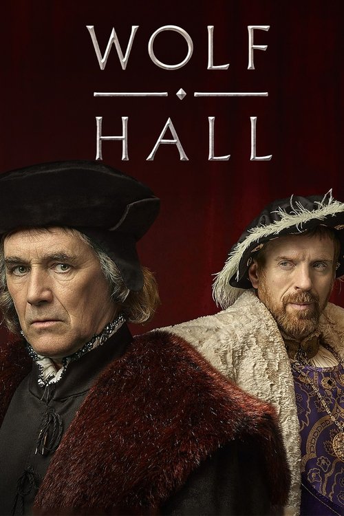 Regarder Wolf Hall - Saison 2 en streaming complet