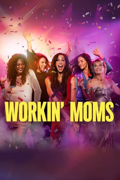 Regarder Workin' Moms - Saison 7 en streaming complet