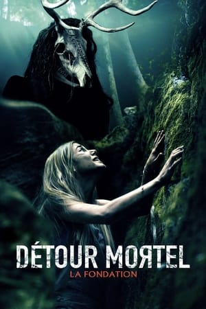 Regarder Détour mortel : La Fondation en streaming complet