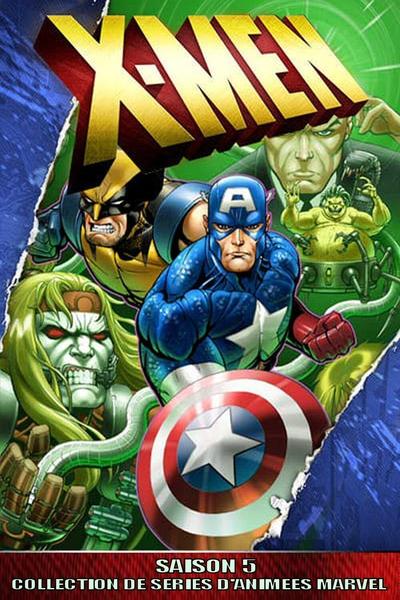 Regarder X-Men - Saison 5 en streaming complet