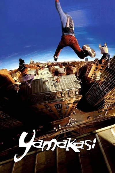 Regarder Yamakasi en streaming complet