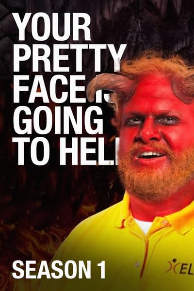 Regarder Your Pretty Face Is Going to Hell - Saison 1 en streaming complet