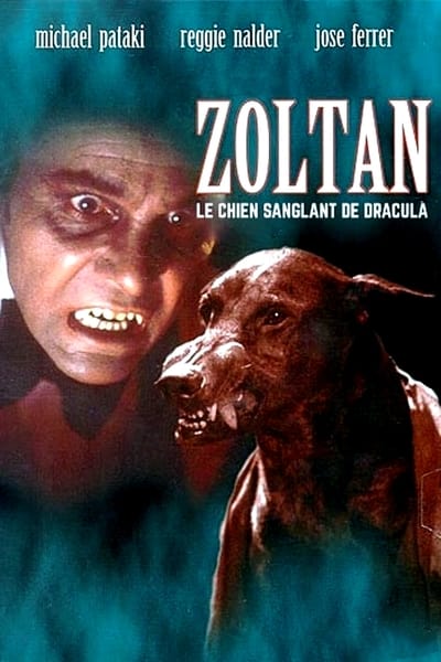 Regarder Zoltan, le chien sanglant de Dracula en streaming complet