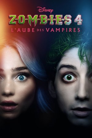 Regarder Z-O-M-B-I-E-S 4 : L'aube des vampires en streaming complet